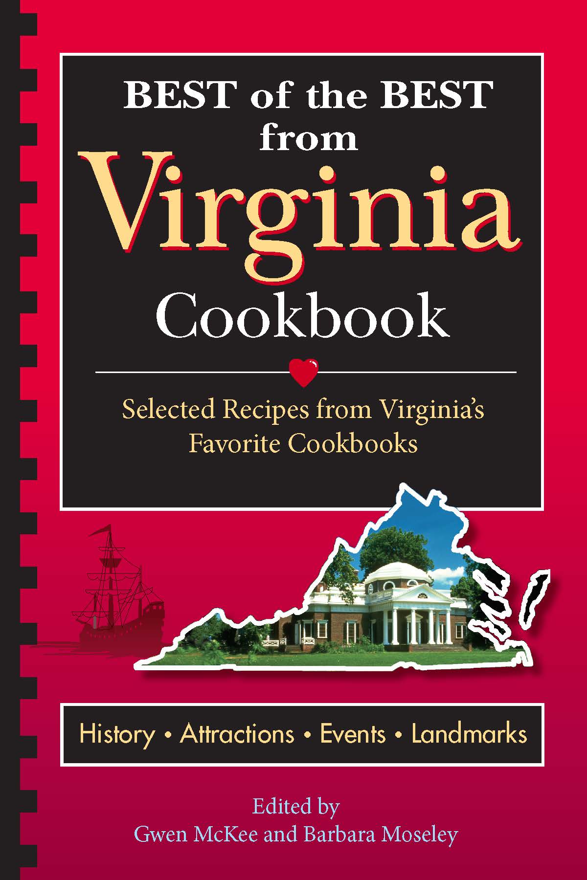 Best of the Best from Virginia Cookbook: Selected Recipes from Virginia's Favorite Cookbooks