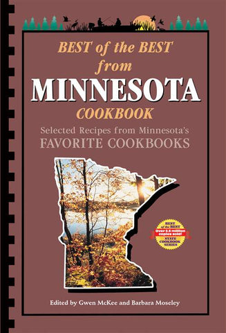 Best of the Best from Minnesota Cookbook: Selected Recipes from Minnesota's Favorite Cookbooks