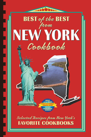 Best of the Best from New York Cookbook: Selected Recipes from New York's Favorite Cookbooks