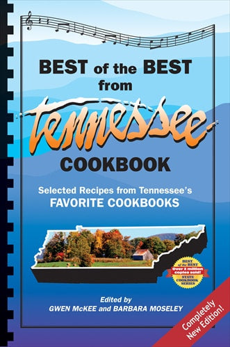 Best of the Best from Tennessee Cookbook: Selected Recipes from Tennessee's Favorite Cookbooks