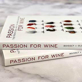 Passion for Wine: The French Ideal and the American Dream
